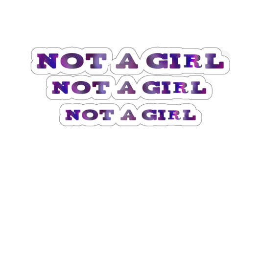 not a girl non-binary Kiss-Cut Stickers