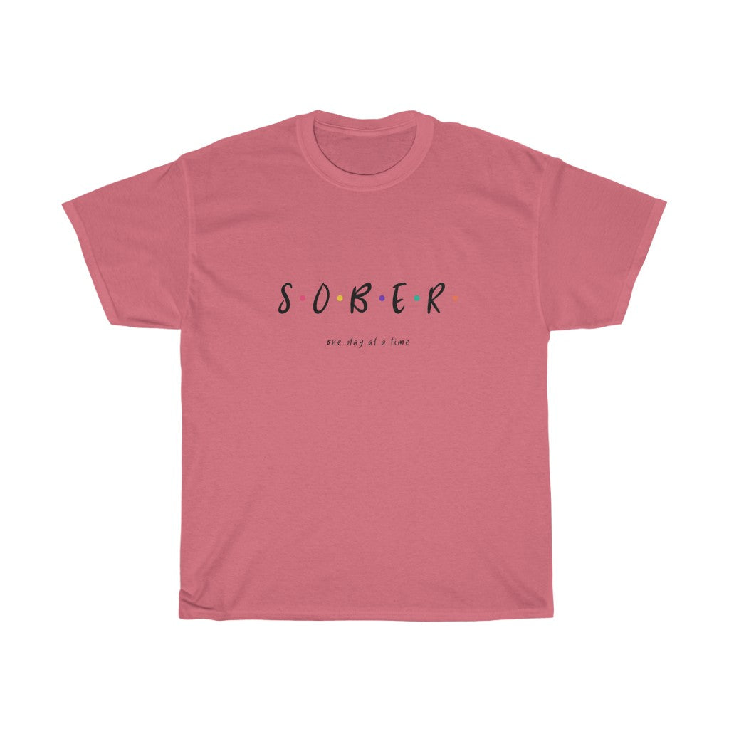 SOBER ( one day at a time) Cotton Tee